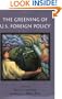 GREENING OF US FOR POL (HOOVER INST PRESS PUBLICATION)