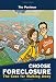 Choose Foreclosure: The Case For Walking Away