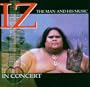IZ in Concert:  The Man and His Music