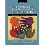Collaboration,ConsultationandTeamworkforStudentswithSpecialNeeds(6thEdition)
