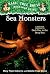 Sea Monsters: A nonfiction companion to Dark Day in the Deep Sea (Magic Tree House Rsrch Gdes(R))