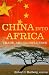 China into Africa: Trade, Aid, and Influence