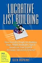 Lucrative List Building