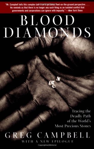 Blood Diamonds: Tracing The Deadly Path Of The World's Most Precious Stones