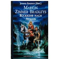 Marion Zimmer Bradleys Die R�ckkehr nach Avalon