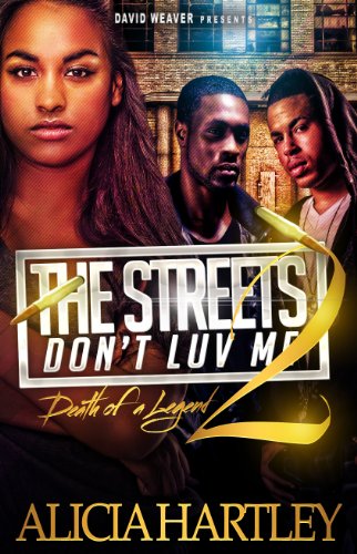 The Streets Don't Luv Me 2