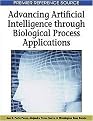 Advancing Artificial Intelligence through Biological Process Applications (Hardcover)