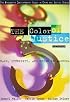 The Color of Justice: Race, Ethnicity, and Crime in America