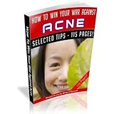 How To Win Your War Against Acne How To Win Your War Against Acne