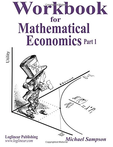 workbook for mathematical economics part 1