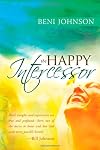 The Happy Intercessor