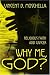 Why Me, God?: Religious Faith and Cancer