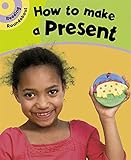 How to make a present