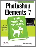 Photoshop Elements 7: The Missing Manual (Missing Manuals)