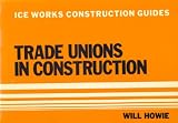 Trade unions in construction