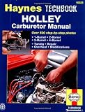Holley Carburetor Manual (Haynes Techbook)