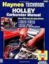 Holley Carburetor Manual (Haynes Techbook)