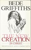 The new creation in Christ