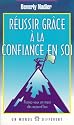 Réussir grâce à la confiance en soi