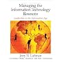 Managing the Information Technology Resource: Leadership in the Information Age