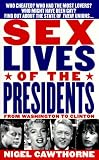 img - for Sex Lives of the Presidents: An Irreverent Expose of the Chief Executive from George Washington to the Present Day book / textbook / text book