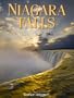 Niagara Falls: A Photographic Portrait (9X12) (Amazing Stories)