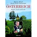 �sterreich: K�che, Land und Leute