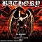 Black Metal Bible: Chapter IV - BATHORY (1984-2004)
