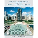 Regional Geography of the United States and Canada (4th Edition)