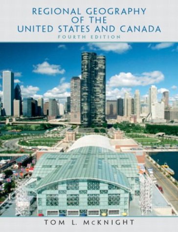 Textbook - Regional Geography of the United States and Canada (4th Edition)
