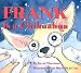 Frank Is a Chihuahua