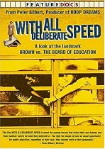 Stream With All Deliberate Speed Online.