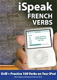 iSpeak French Verbs (MP3 CD + Guide) (Ispeak Audio Phrasebook)