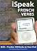 iSpeak French Verbs (MP3 CD + Guide) (Ispeak Audio Phrasebook)