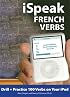 iSpeak French Verbs (MP3 CD + Guide) (Ispeak Audio Phrasebook)