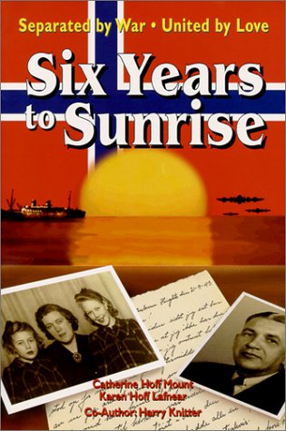 Six Years to Sunrise