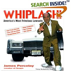Whiplash: America's Most Frivolous Lawsuits