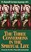 Search : The Three Conversions in the Spiritual Life