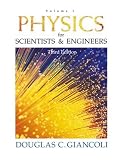 Physics for Scientists and Engineers: Volume I (3rd Edition) (Physics for Scientists & Engineers)
