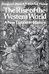 The Rise of the Western World: A New Economic History