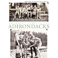 "A Paradise for Boys And Girls": Children's Camps in the Adirondacks