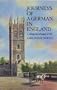 Journeys of a German in England (Celtic Interest)