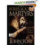 The New Foxe's Book of Martyrs (Pure Gold Classics)