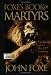 Books : Foxe's Book of Martyrs (Pure Gold Classics)