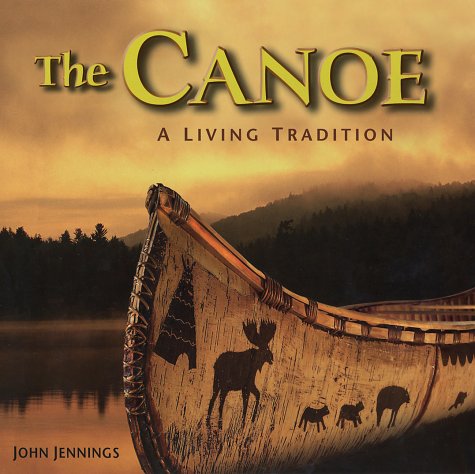 Cover image : The Canoe: A Living Tradition