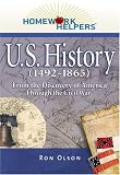 Homework Helpers: U.S. History (1492-1865)--From the Discovery of America Through the Civil War (Homework Helpers)