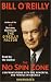 The No Spin Zone: Confrontations with the Powerful and Famous in America (Audio Cassette)