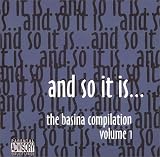 And So It Is... The Basina Compilation Volume 1