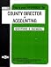 County Director of Accounting (Passbook for Career Opportunities)