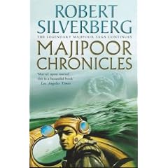 The Majipoor Chronicles (Majipoor Cycle)